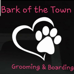 Bark of the Town Grooming and Boarding