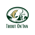 Trout On ™ Inn - Guided Fishing | Lodging | Weddings