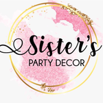 Sisters Party Decor