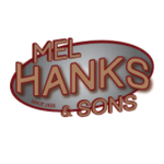 Mel Hanks and Sons