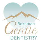 Bozeman Gentle Dentistry