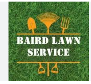 Baird's Lawn Care and Maintenance