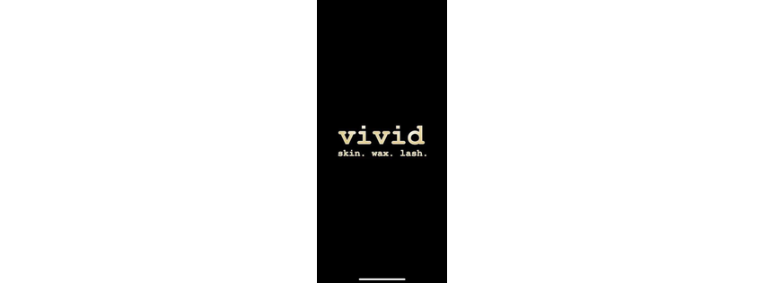vivid skin. wax. lash.