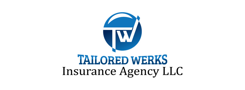 Tailored Werks Insurance Agency LLC