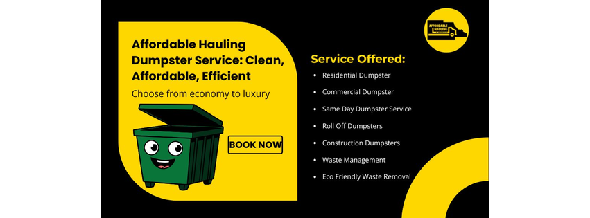 Affordable Hauling Dumpster Service