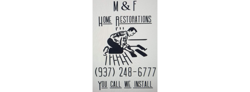 M&F Home Restoration, LLC.