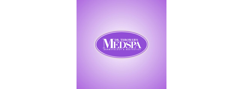 Dr Thrower Dermatology and MedSpa