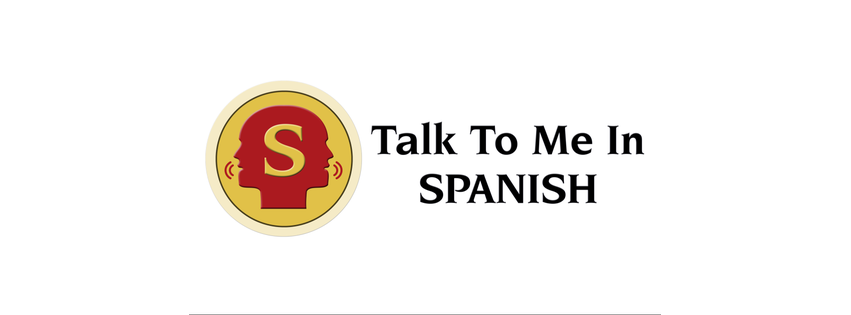 Talk To Me In Spanish