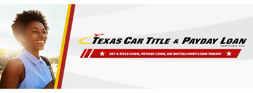 Texas Car Title and Payday Loan Services, Inc.