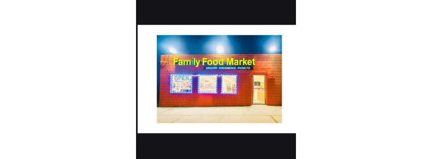 Family Food Market- 24/7 Super Grocery Store and Phone Fix